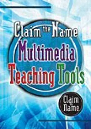 Claim the Name Multimedia Teaching Tools