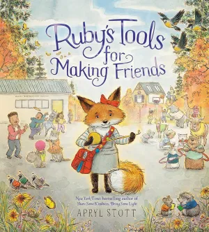 Ruby's Tools for Making Friends (Rubys Tools Series) Hardcover  Picture Book, June 4, 2024